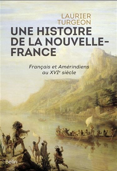 unehistoiredelanouvelleFrance